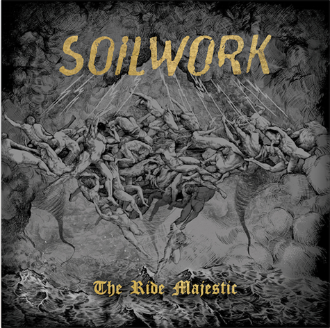Soilwork New Album – The Ride Majestic – Out August 28, 2015