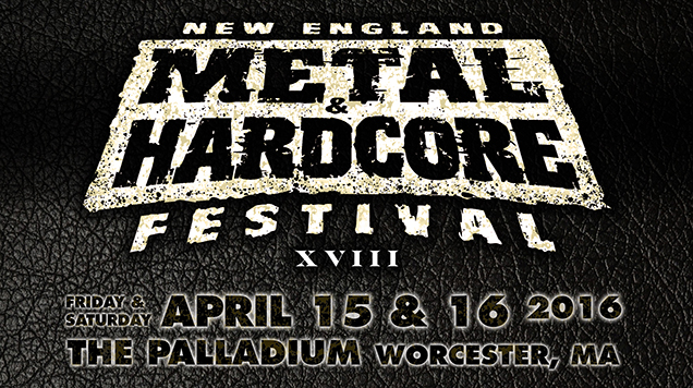 New England Metal And Hardcore Festival 2016